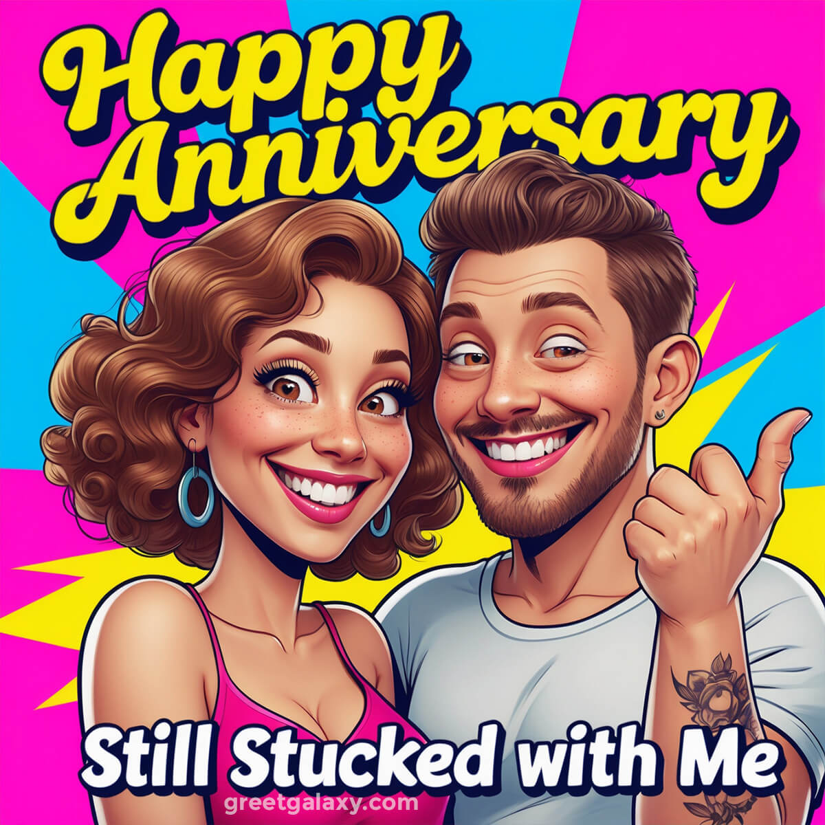 Happy Anniversary! Still Stuck With Me.