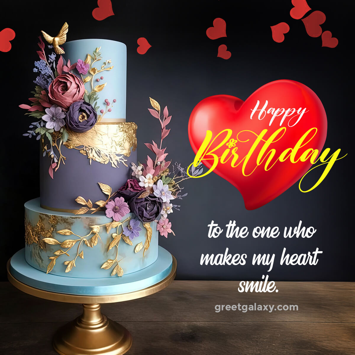 Happy Birthday To The One Who Makes My Heart Smile.