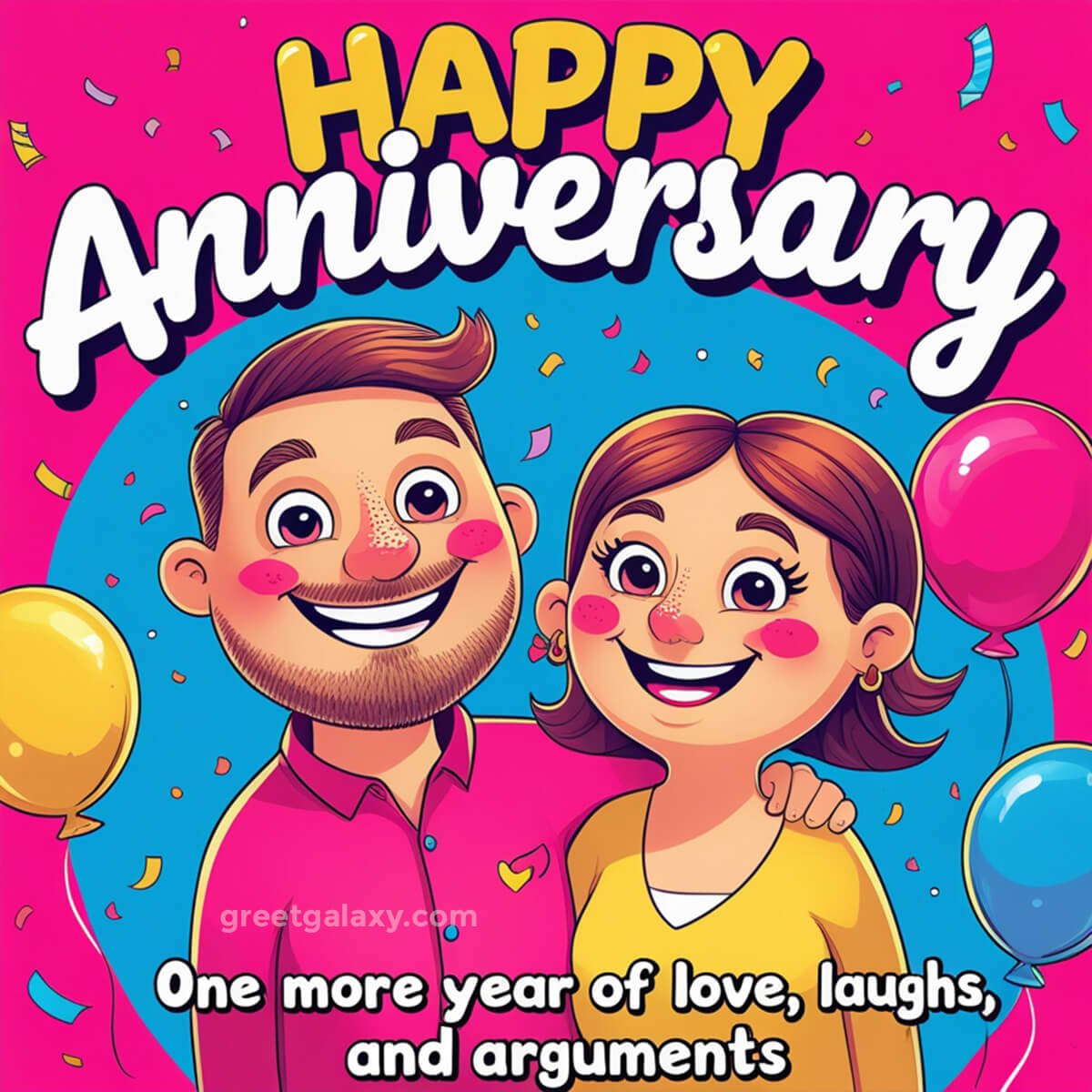 One More Year Of Love, Laughs, And Arguments.