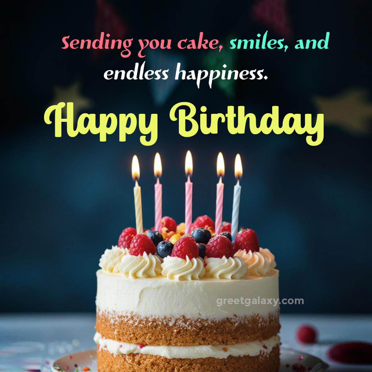 Sending You Cake, Smiles, And Endless Happiness.