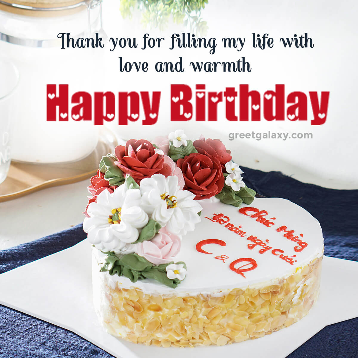 Thank You For Filling My Life With Love And Warmth