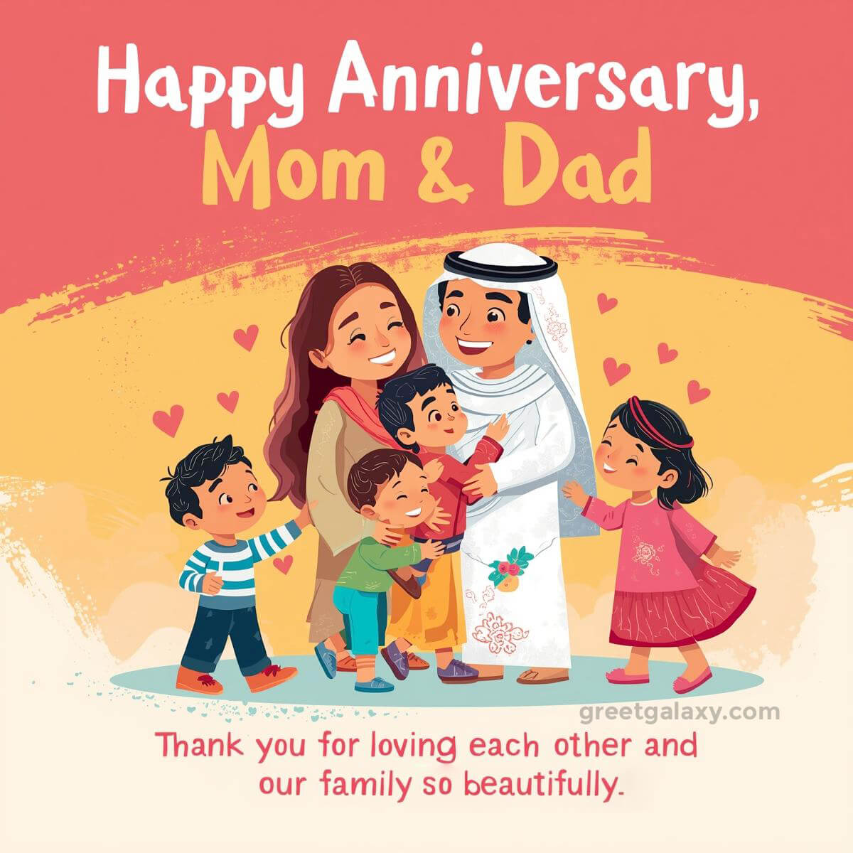 Thank You For Loving Each Other And Our Family So Beautifully. Happy Anniversary, Mom & Dad