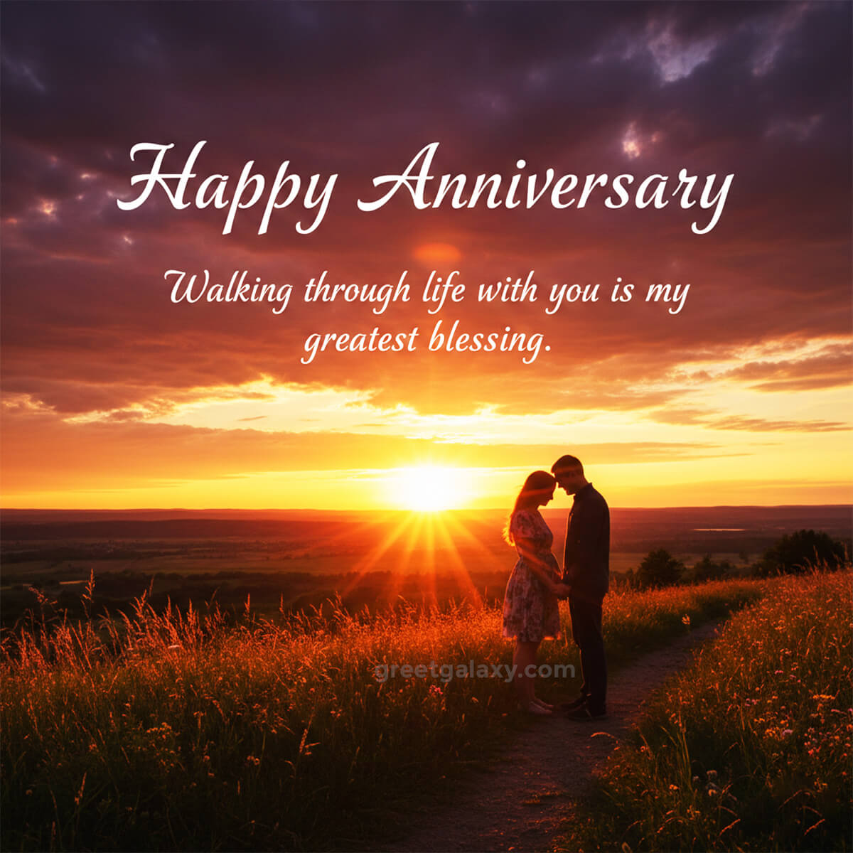 Walking Through Life With You Is My Greatest Blessing, Happy Anniversary