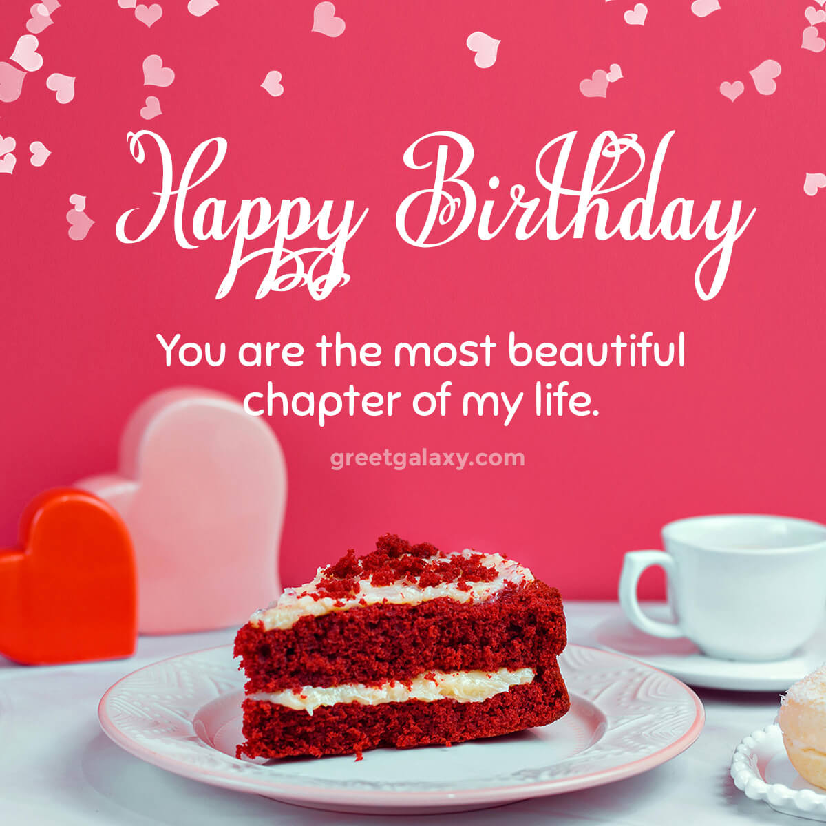 You Are The Most Beautiful Chapter Of My Life.