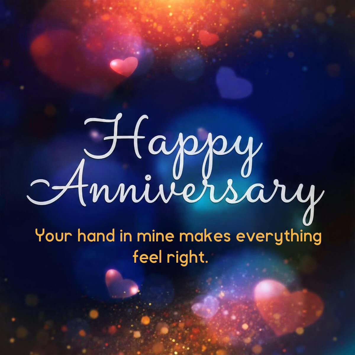 Your Hand In Mine Makes Everything Feel Right. Happy Anniversary