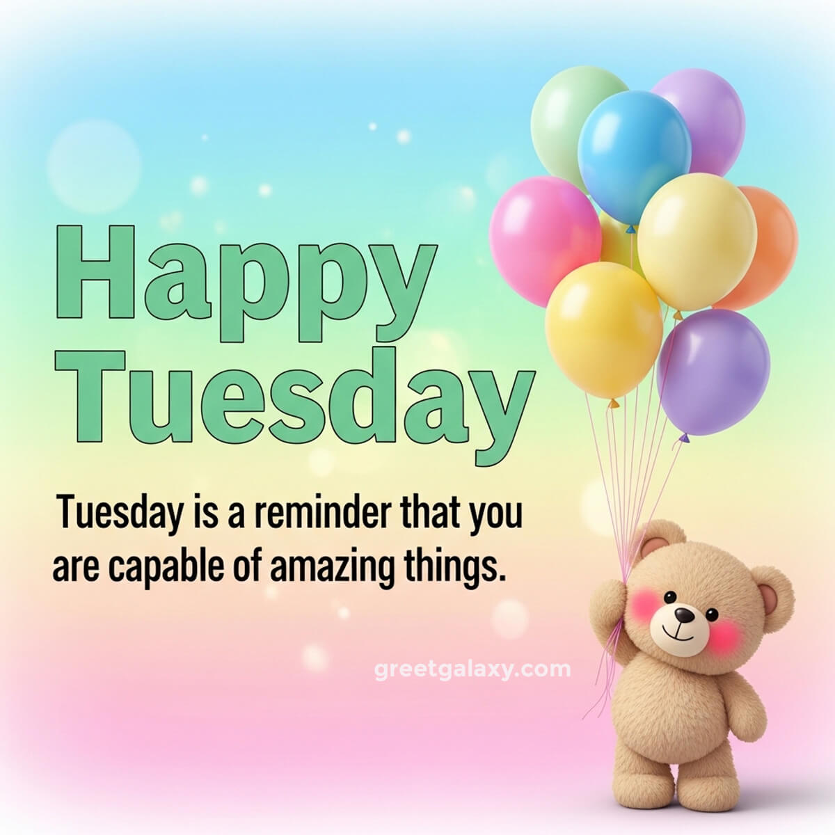 Inspirational Positive Happy Tuesday